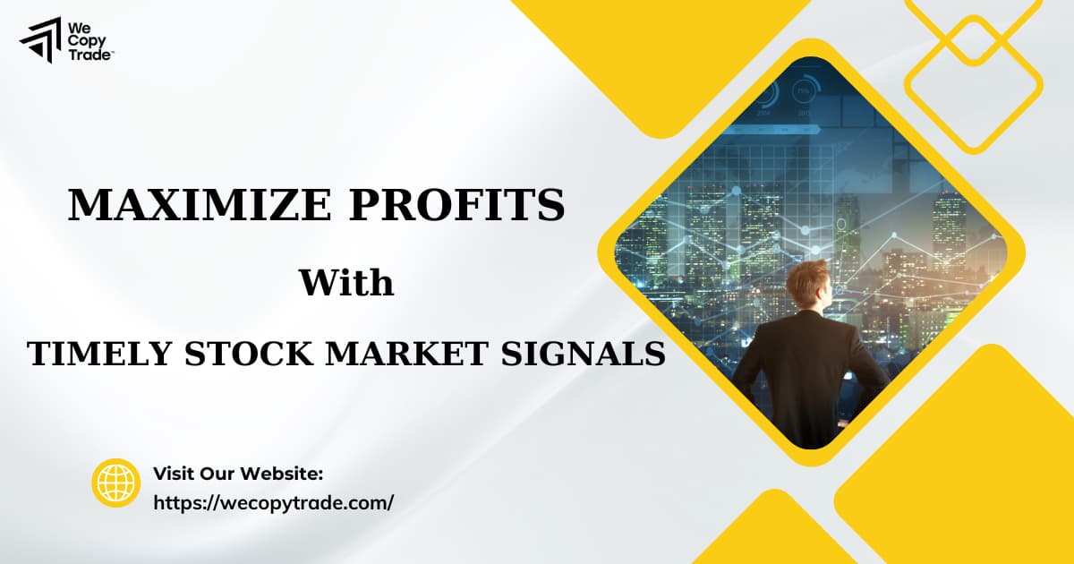 Maximize Profits with Timely Stock Market Signals