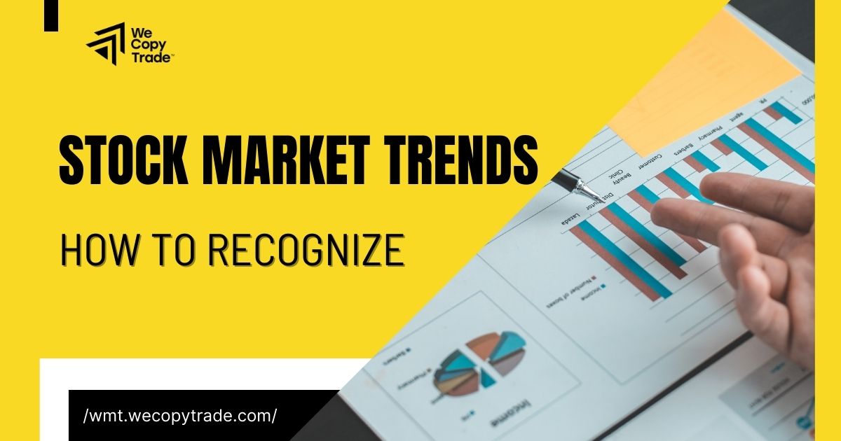 How to recognize stock market trends