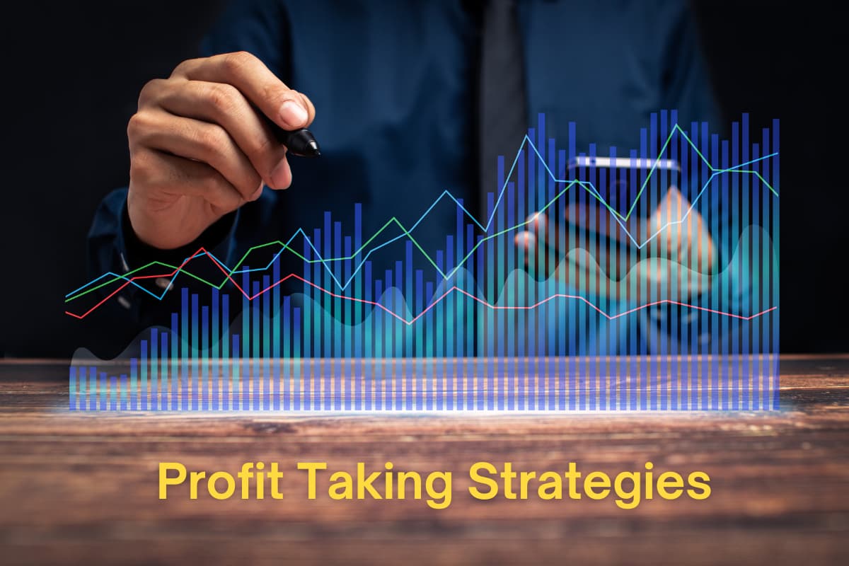 Applying a profit taking strategy helps you close your open positions to lock in gains