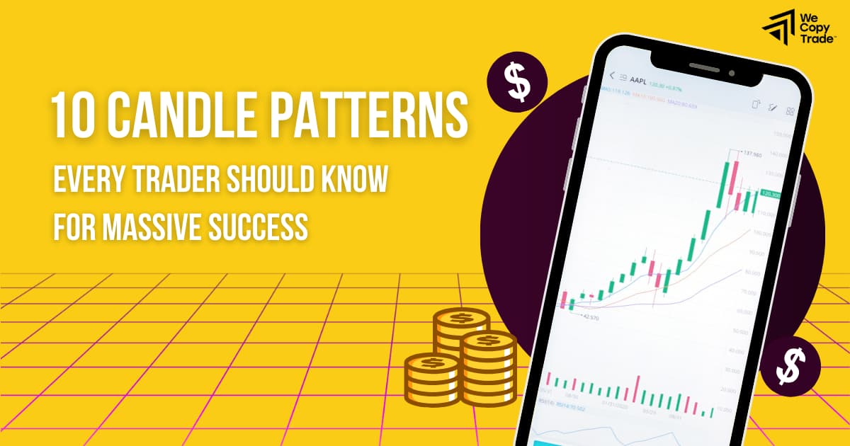 10 Candle Patterns Every Trader Should Know for Massive Success